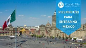 Requisitos para entrar no México